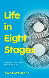 Life in Eight Stages